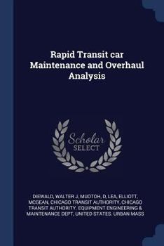 Paperback Rapid Transit car Maintenance and Overhaul Analysis Book