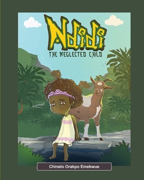 Paperback Ndidi, the Neglected Child Book