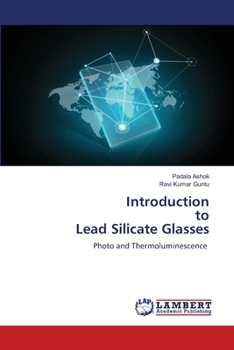 Paperback Introduction to Lead Silicate Glasses Book
