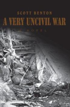 Paperback A Very Uncivil War Book