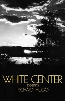 Paperback White Center: Poems Book
