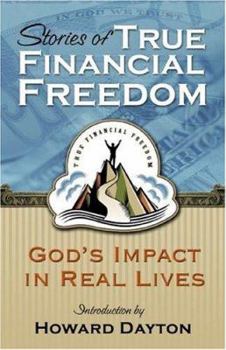 Paperback Stories of True Financial Freedom: Crown's Money Map in Real Lives Book