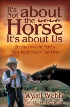 Hardcover It's Not about the Horse Book