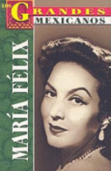 Paperback Maria Felix [Spanish] Book