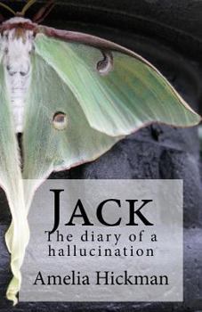 Paperback Jack: The diary of a hallucination Book