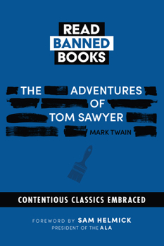The Adventures of Tom Sawyer: Banned Books