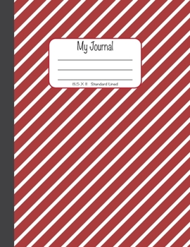 Paperback My Journal: 8.5x11, Standard Lined - Red and White Stripes Book