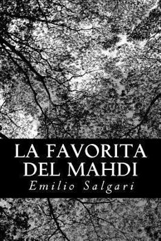 Paperback La favorita del Mahdi [Italian] Book