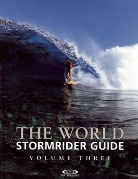Paperback The World Stormrider Guide: Volume Three Book
