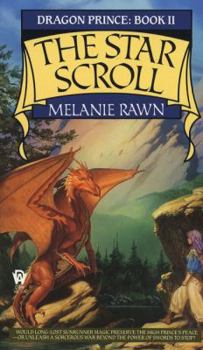 The Star Scroll - Book #2 of the Dragon Prince