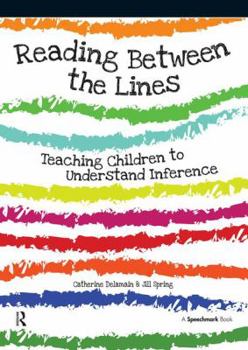 Paperback Reading Between the Lines: Understanding Inference Book