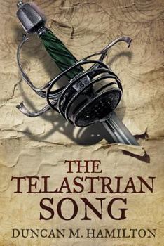 Paperback The Telastrian Song: Society of the Sword Volume 3 Book