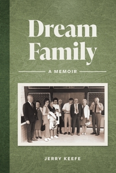 Paperback Dream Family: A Memoir Book