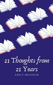 Paperback 21 Thoughts from 21 Years Book