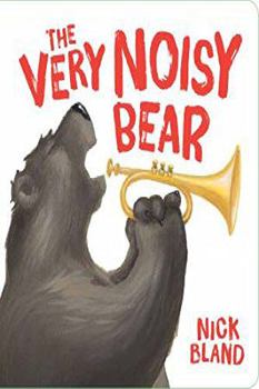 Board book The Very Noisy Bear (Cranky Bear) Book
