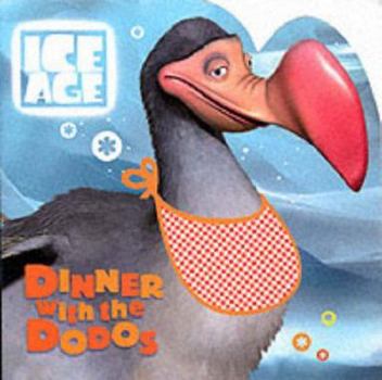 Paperback Ice Age: Dinner with the Dodos Book