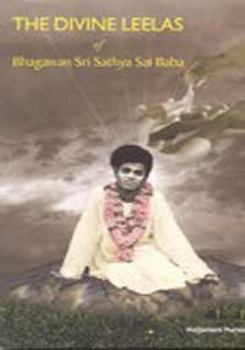 Paperback The Divine Leelas of Bhagavan Sri Sathya Sai Baba Book