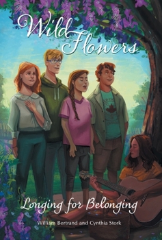 Hardcover Wild Flowers: Longing for Belonging Book