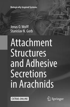 Paperback Attachment Structures and Adhesive Secretions in Arachnids Book