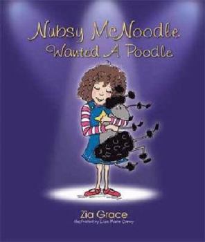 Hardcover Nubsy McNoodle Wanted A Poodle Book