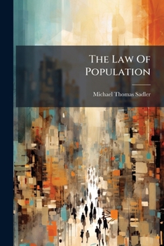 Paperback The Law Of Population: A Treatise, In Six Books Book