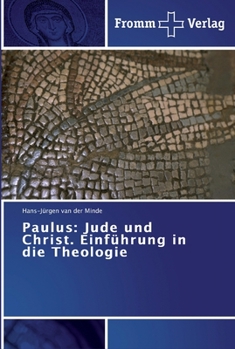 Paperback Paulus: Jude und Christ. Einführung in die Theologie [German] Book