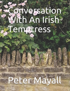 Paperback Conversation With An Irish Temptress Book