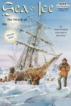 Paperback Sea of Ice: The Wreck of the Endurance (Step into Reading, Step 4, paper) Book