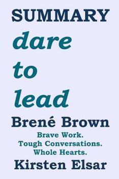 Paperback Summary: Dare to Lead by Bren Book