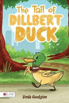 Paperback The Tail of Dillbert Duck Book