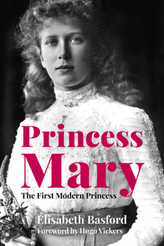 Hardcover Princess Mary: The First Modern Princess Book