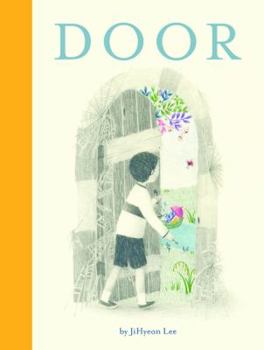 Hardcover Door: (Wordless Children's Picture Book, Adventure, Friendship) Book
