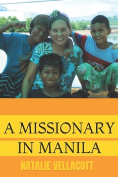 A Missionary in Manila (Missionary Stories)