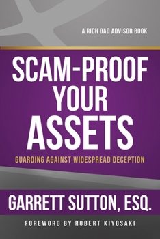 Paperback Scam-Proof Your Assets: Guarding Against Widespread Deception Book