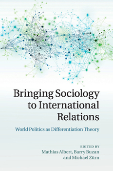 Paperback Bringing Sociology to International Relations Book