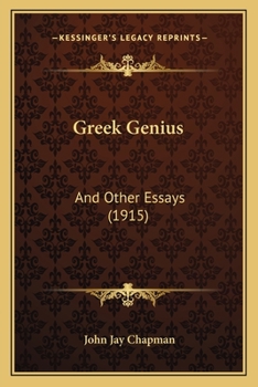 Paperback Greek Genius: And Other Essays (1915) Book