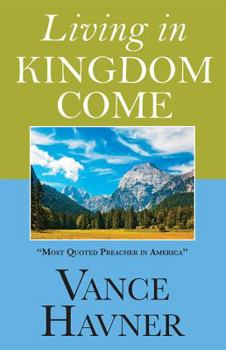 Paperback Living in Kingdom Come Book