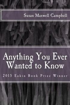 Paperback Anything You Ever Wanted to Know Book