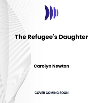 The Refugee's Daughter