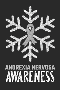 Paperback Anorexia Nervosa Awareness: Christmas Snowfall College Ruled Disease Awareness Journal, Diary, Notebook 6 x 9 inches with 100 Pages Book