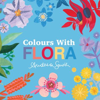 Board book Colours with Flora Book