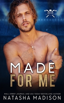 Made For Me - Book #1 of the Made For