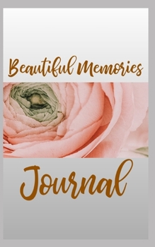 Paperback Beautiful Memories Journal Book