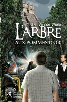 Paperback L'arbre aux pommes d'or [French] Book
