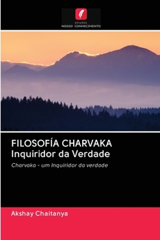 Paperback FILOSOFÍA CHARVAKA Inquiridor da Verdade [Portuguese] Book