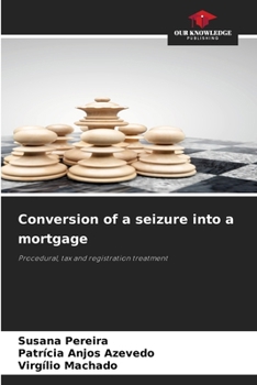 Paperback Conversion of a seizure into a mortgage Book