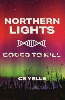 Northern Lights Coded To Kill