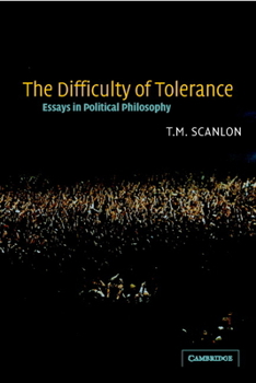 Paperback The Difficulty of Tolerance: Essays in Political Philosophy Book