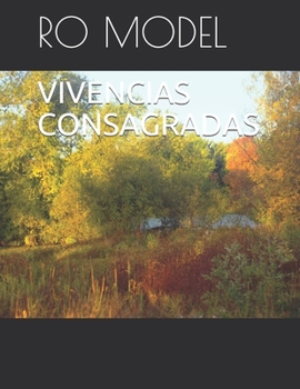 Paperback Vivencias Consagradas [Spanish] Book