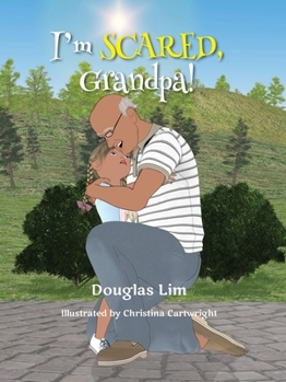 Paperback I'm Scared, Grandpa! Book